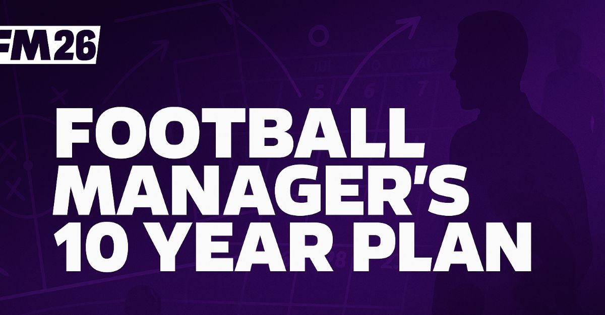 Sports Interactive’s 10 Year Plan – FM Numbers Are Skyrocketing and Aren’t Slowing Down